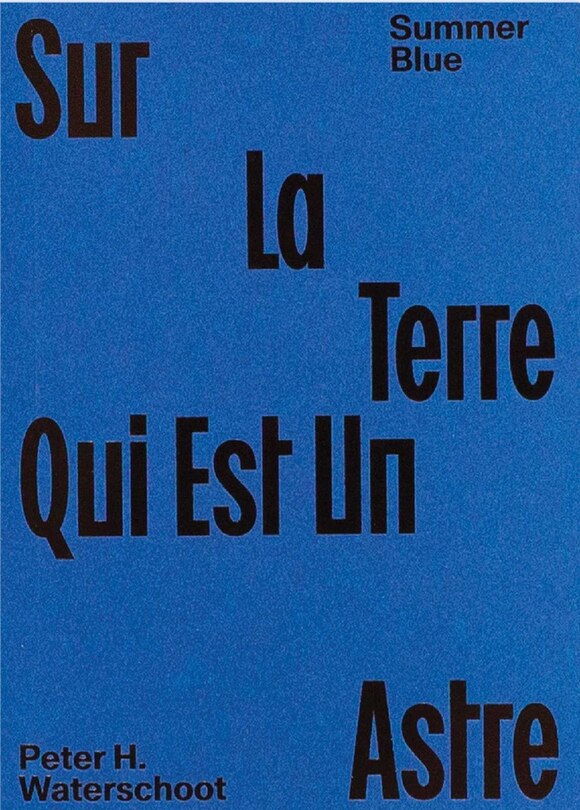 Front cover_Summer Blue - Sur La Terre Qui Est Un Astre