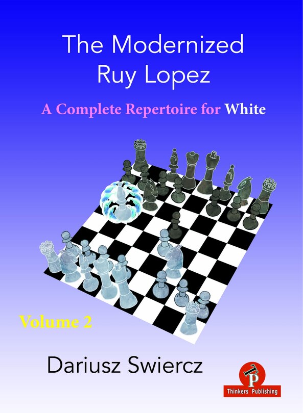Front cover_The Modernized Ruy Lopez - Volume 2