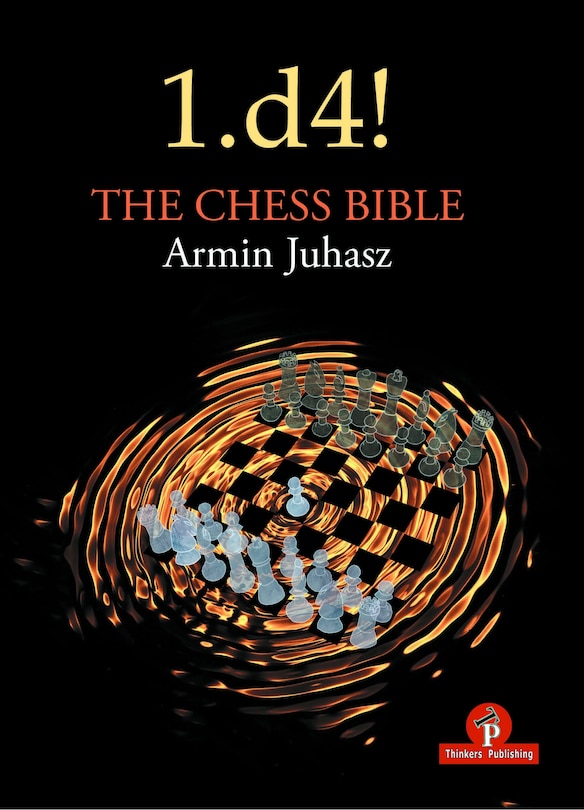 Front cover_1.d4! The Chess Bible