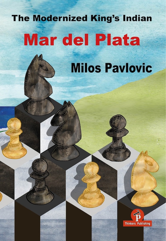 Front cover_The Modernized King's Indian - Mar Del Plata