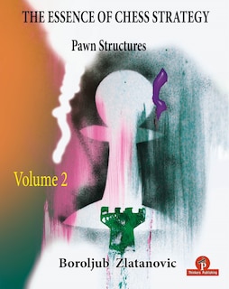 Front cover_The Essence of Chess Strategy  Volume 2