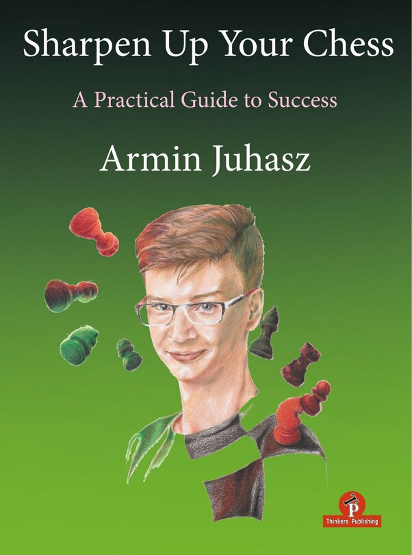 Front cover_Sharpen Up Your Chess