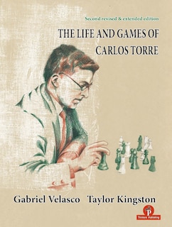 Front cover_The Life and Games of Carlos Torre