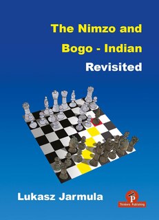 Front cover_The Nimzo and Bogo-Indian Revisited