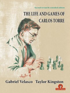 Front cover_The Life and Games of Carlos Torre