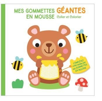 Front cover_Ours : mes gommettes géantes en mousse : coller et colorier