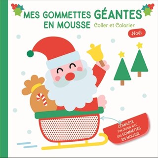 Front cover_Noël, le Père Noël : mes gommettes géantes en mousse : coller et colorier