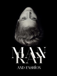 Front cover_Man Ray and Fashion