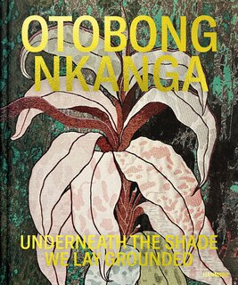Front cover_Otobong Nkanga