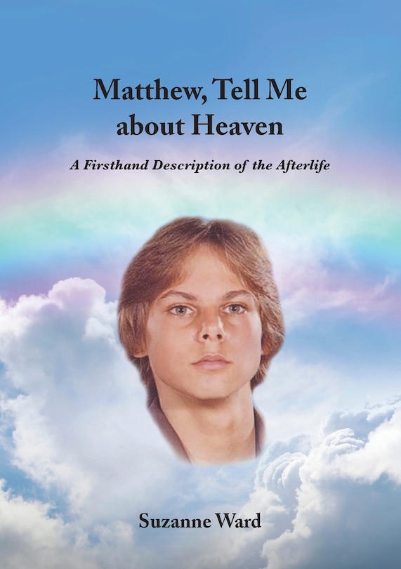 Front cover_Matthew, Tell Me About Heaven