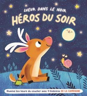 Couverture_Illumine ton heure du coucher avec 11 histoires de la campagne