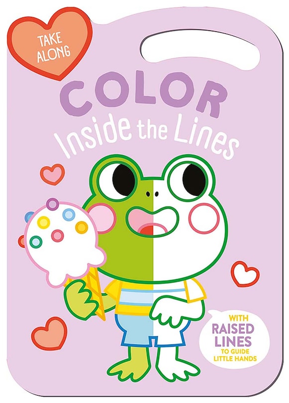 Couverture_Take Along Color Inside the Lines (Frog & Friends)