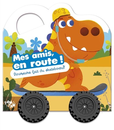 Couverture_Dinosaure fait du skateboard
