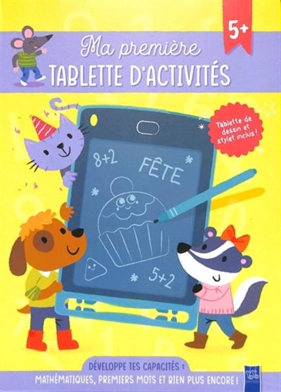Couverture_Ma première tablette d'activités, 5+ : développe tes capacités : mathématiques, premiers mots et bien plus encore !