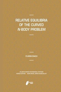 Front cover_Relative Equilibria of the Curved N-Body Problem