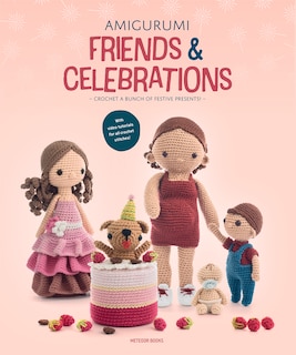 Front cover_Amigurumi Friends And Celebrations