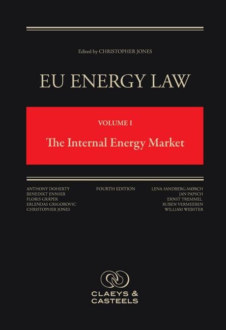 Front cover_EU Energy Law Volume I, The Internal Energy Market