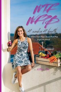 Front cover_WTF WFPB - 4 weeks 4 health