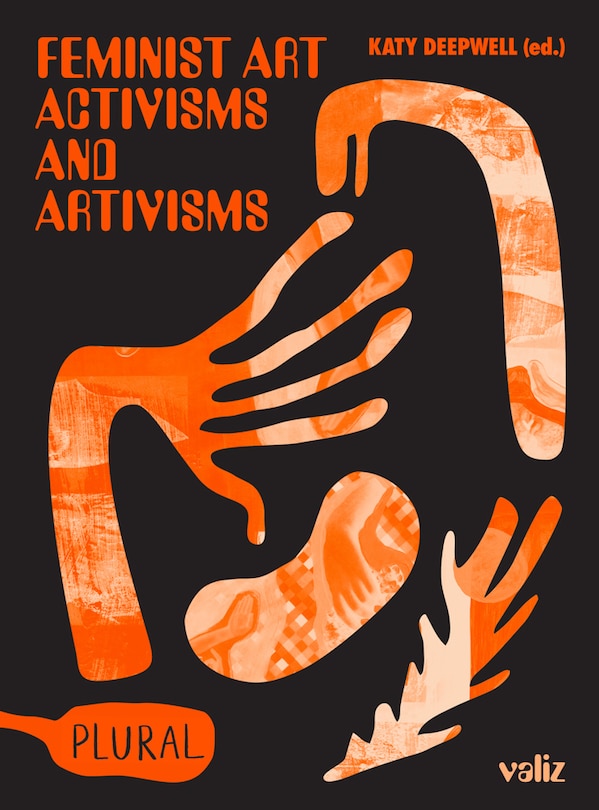 Front cover_Feminist Art Activisms And Artivisms