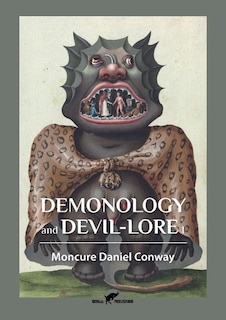 Front cover_Demonology and Devil-Lore 1