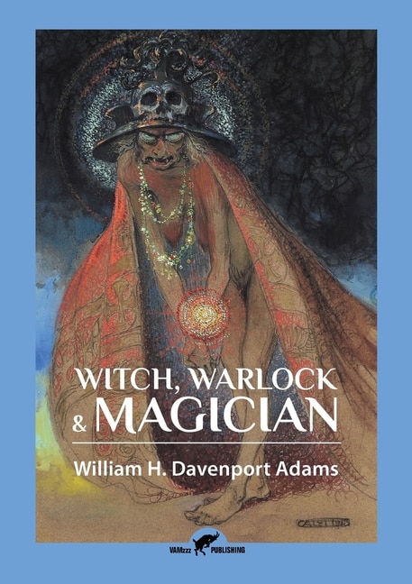Front cover_Witch, Warlock & Magician