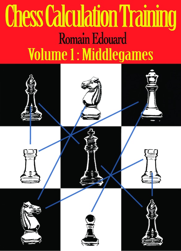 Chess Calculation Training: Middlegame