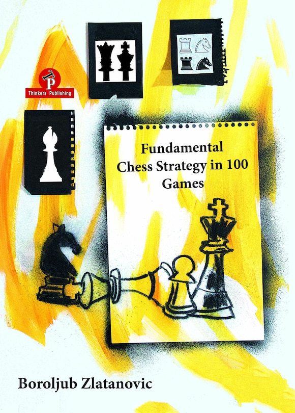 Couverture_Fundamental Chess Strategy In 100 Games
