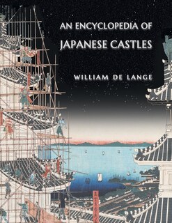 Front cover_An Encyclopedia of Japanese Castles