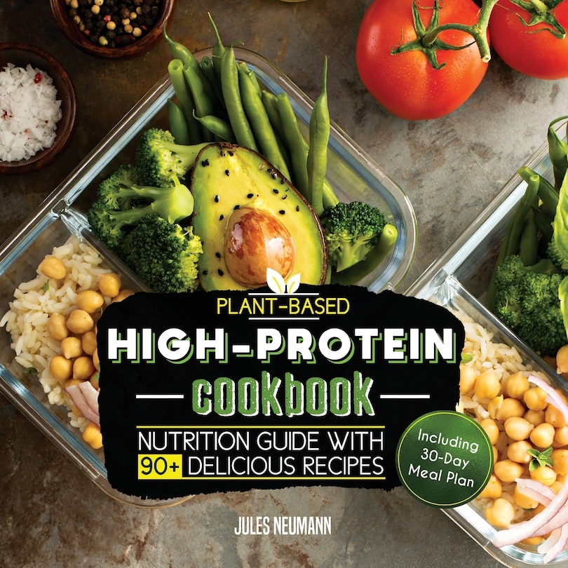 Front cover_Plant-Based High-Protein Cookbook
