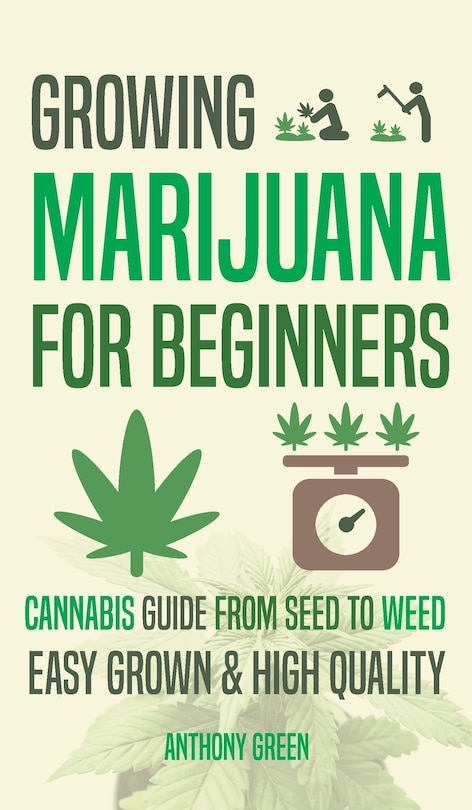 Front cover_Growing Marijuana for Beginners