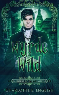 Couverture_Wyrde and Wild