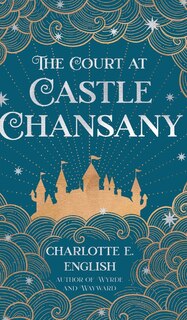 Couverture_The Court at Castle Chansany