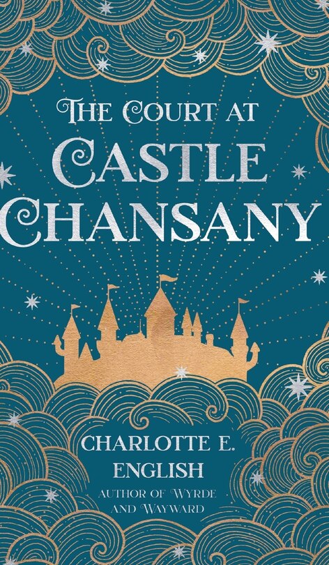 Couverture_The Court at Castle Chansany
