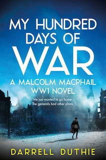 Front cover_My Hundred Days of War