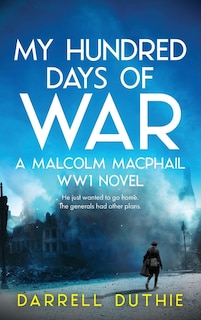 Front cover_My Hundred Days of War