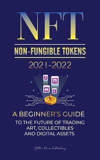 Front cover_NFT (Non-Fungible Tokens) 2021-2022