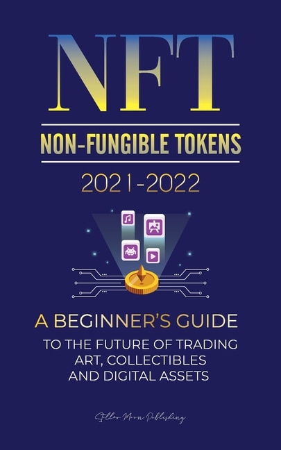 Front cover_NFT (Non-Fungible Tokens) 2021-2022