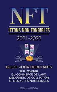 Couverture_NFT (Jetons Non Fongibles) 2021-2022
