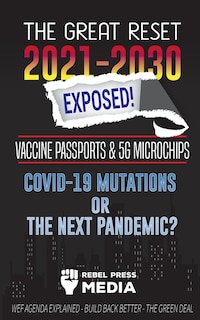 Couverture_The Great Reset 2021-2030 Exposed!