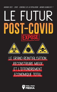 Couverture_Le Futur Post-Covid Exposé !