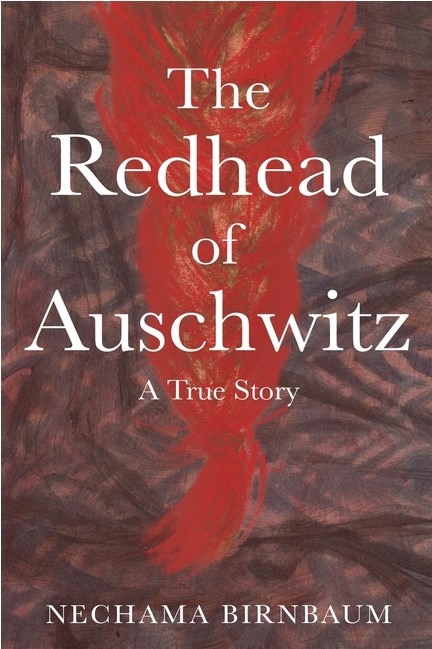 Front cover_The Redhead of Auschwitz