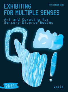 Front cover_Exhibiting for Multiple Senses