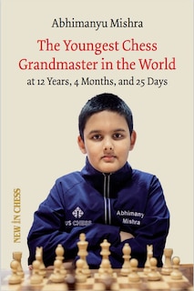 Front cover_The Youngest Chess Grandmaster in the World