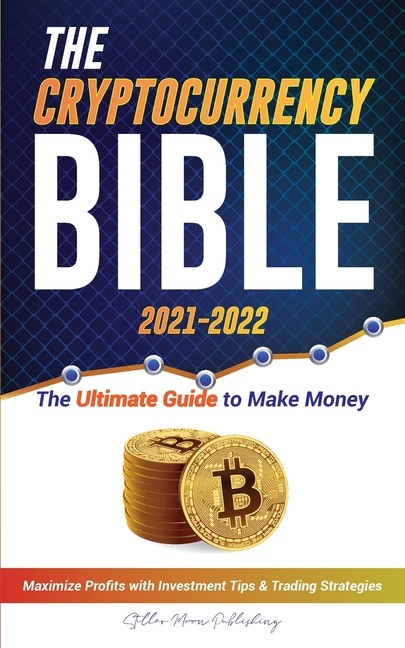 Front cover_The Cryptocurrency Bible 2021-2022