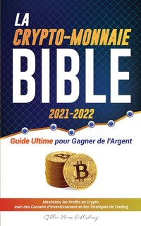 Front cover_La Crypto-Monnaie Bible 2021-2022