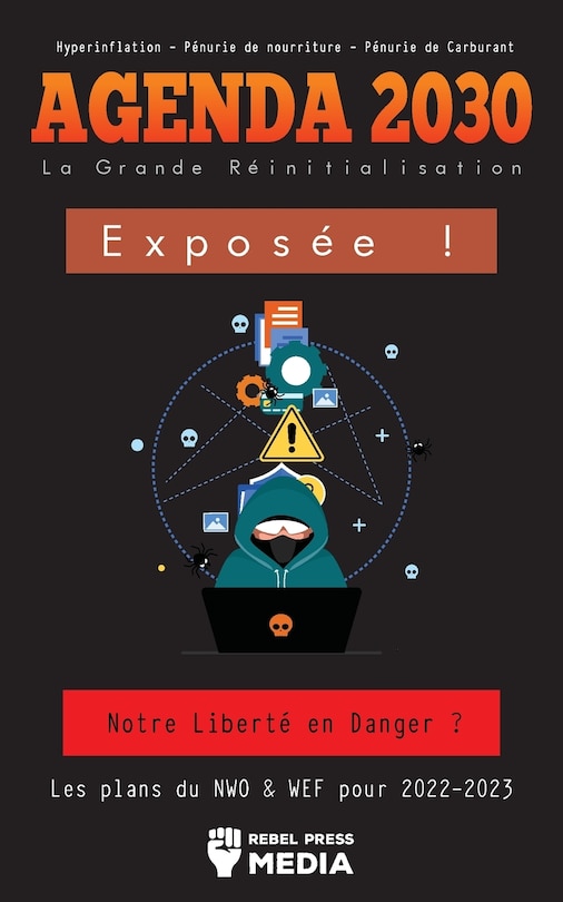 Couverture_Agenda 2030 - La Grande Réinitialisation Exposée !