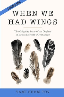 Front cover_When We Had Wings