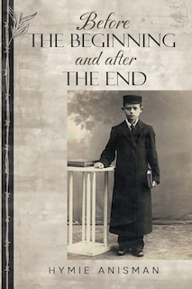 Front cover_Before the Beginning and After the End