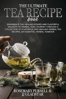 Couverture_The Ultimate Tea Recipe Book