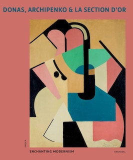 Front cover_Donas, Archipenko & La Section d'Or